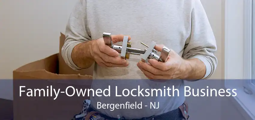 Family-Owned Locksmith Business Bergenfield - NJ