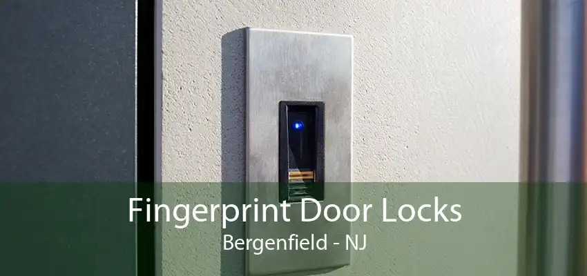 Fingerprint Door Locks Bergenfield - NJ