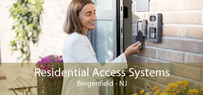 Residential Access Systems Bergenfield - NJ